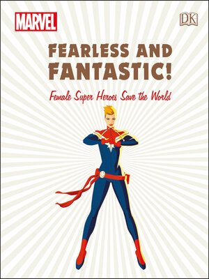 cover image of Marvel: Fearless and Fantastic!